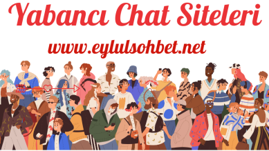 Yabancı Chat Siteleri